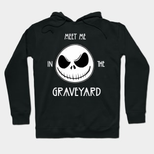 Meet Me In The Graveyard Funny Jack Skellington Horror Spooky Gothic Grunge Halloween Gift Hoodie